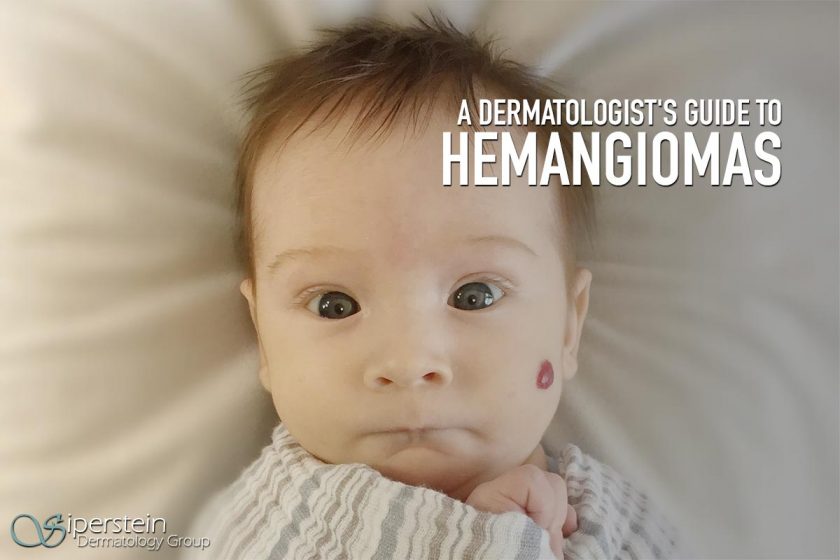 A-Dermatologists-Guide-To-Hemangiomas
